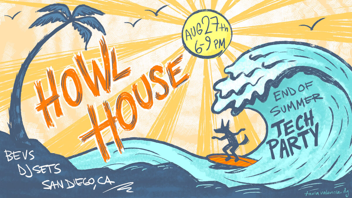 Howl House | End of Summer Party 2026 event